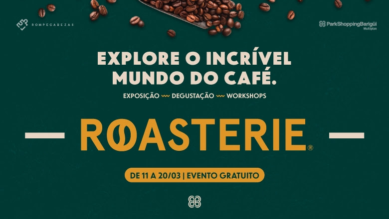 Roastarie: explore o incrível mundo do café no evento inédito e gratuito no PkB