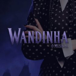 Wandinha_cartaz