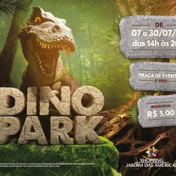 Dino Park: Aventura Jurássica para as crianças no Shopping Jardim das Américas