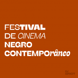 GRIOT - IV FESTIVAL DE CINEMA NEGRO CONTEMPOR NEO