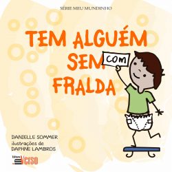 Desfralde e Chupeta: Autoras curitibanas lançam dois livros para abordar o tema