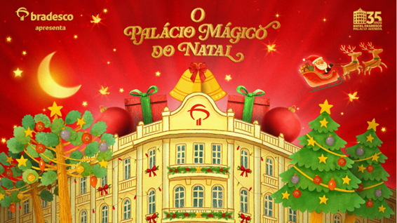 O PALÁCIO MÁGICO DO NATAL: Bradesco celebra 35 anos do espetáculo no Palácio Avenida
